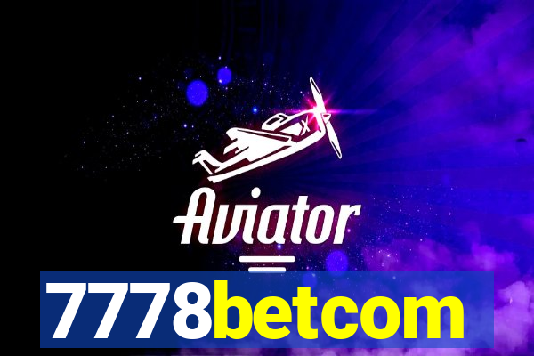 7778betcom