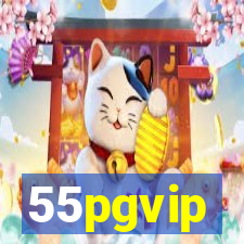 55pgvip