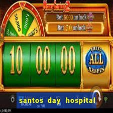 santos day hospital trabalhe conosco