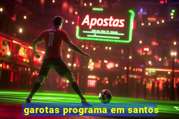 garotas programa em santos