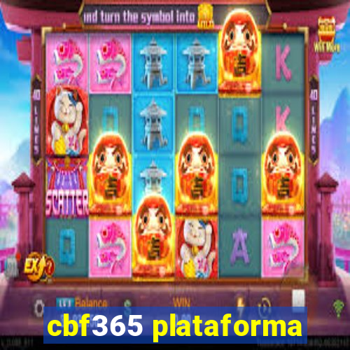 cbf365 plataforma