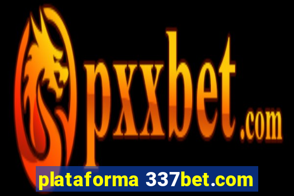 plataforma 337bet.com