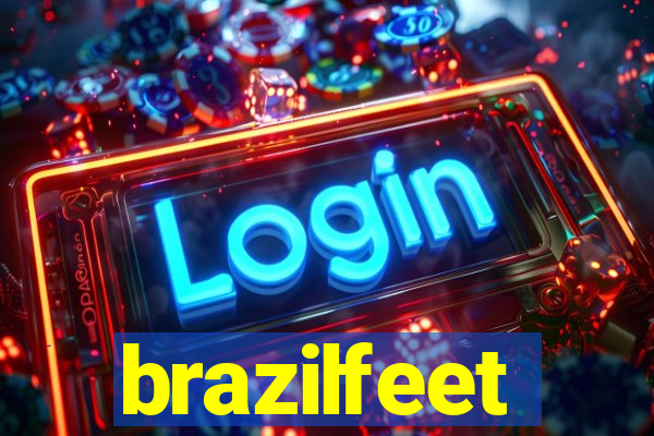 brazilfeet