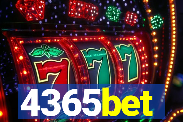 4365bet