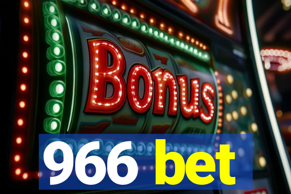 966 bet