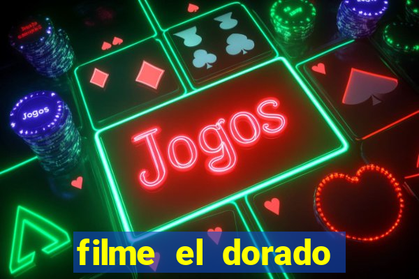 filme el dorado (1966 dublado download)