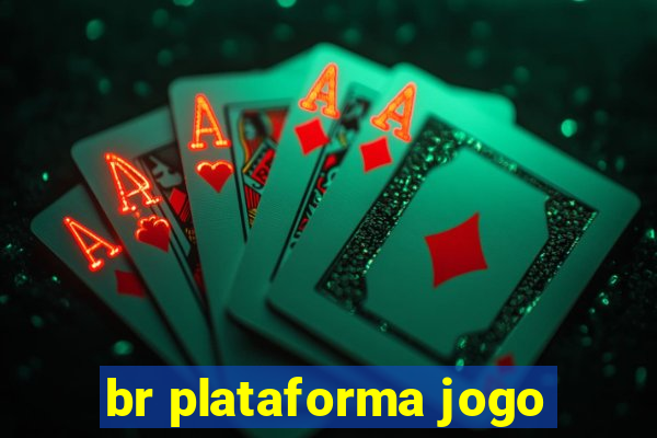 br plataforma jogo