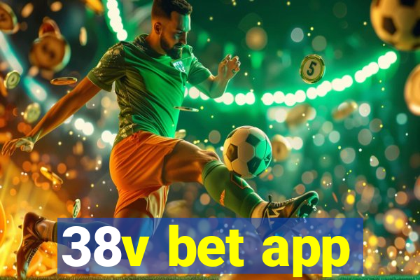 38v bet app