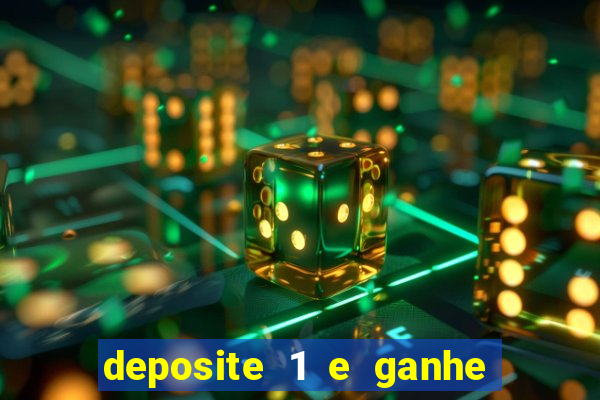 deposite 1 e ganhe 10 no fortune tiger