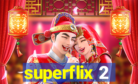 superflix 2