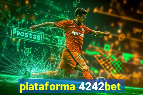 plataforma 4242bet