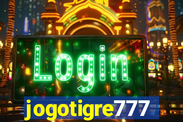 jogotigre777