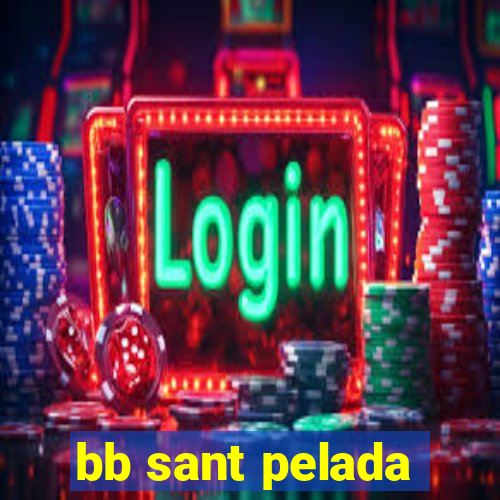 bb sant pelada