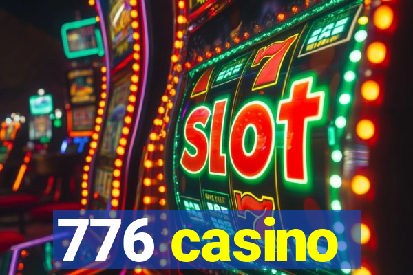 776 casino