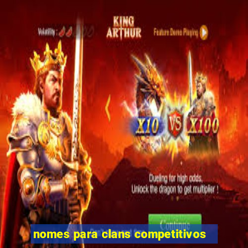 nomes para clans competitivos