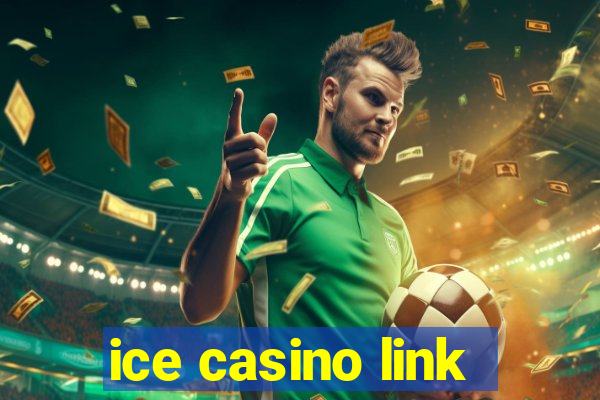 ice casino link