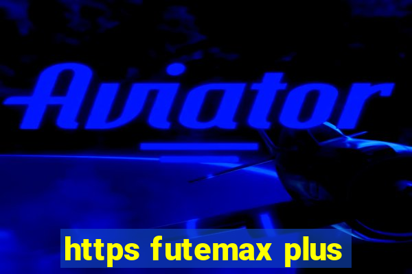 https futemax plus