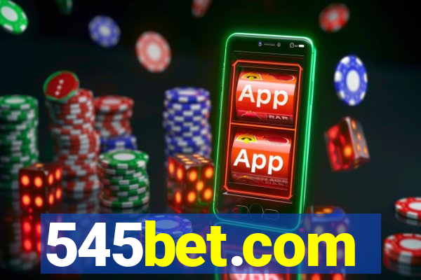 545bet.com