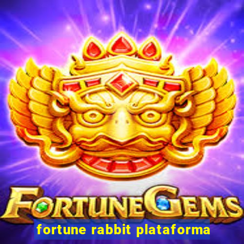 fortune rabbit plataforma