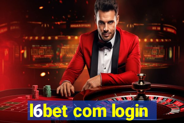 l6bet com login