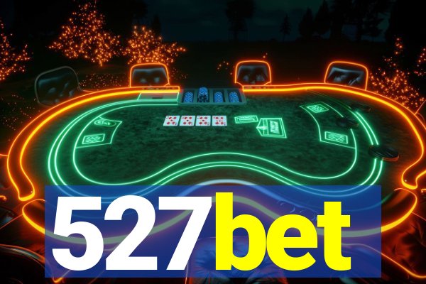 527bet