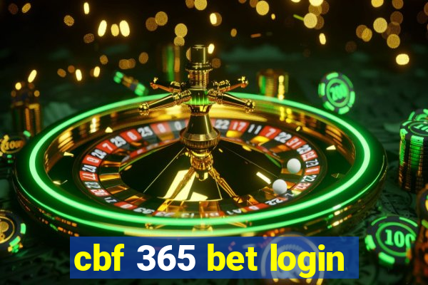 cbf 365 bet login