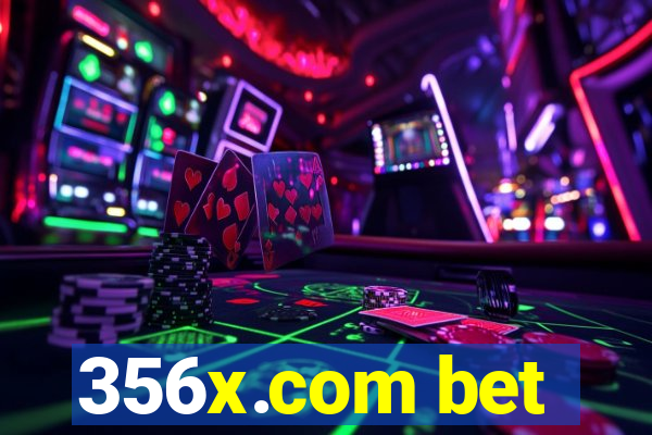 356x.com bet