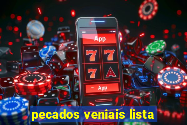 pecados veniais lista