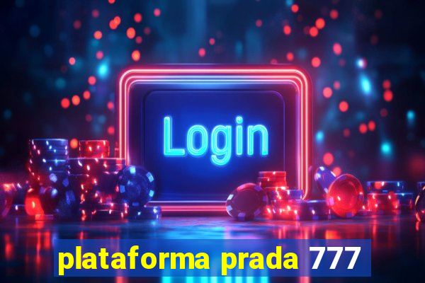 plataforma prada 777