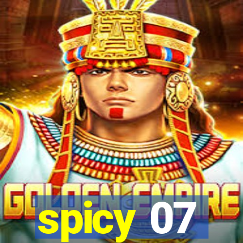 spicy 07