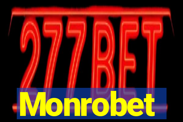 Monrobet