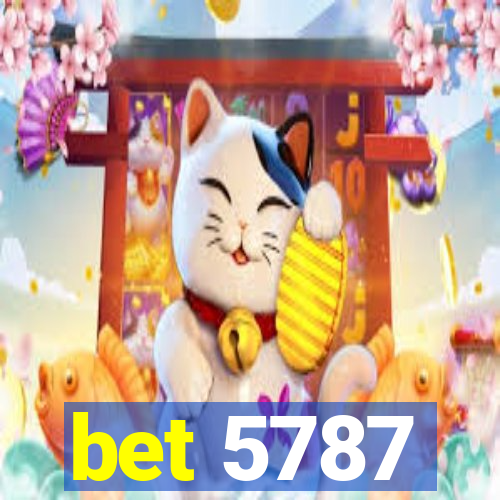 bet 5787