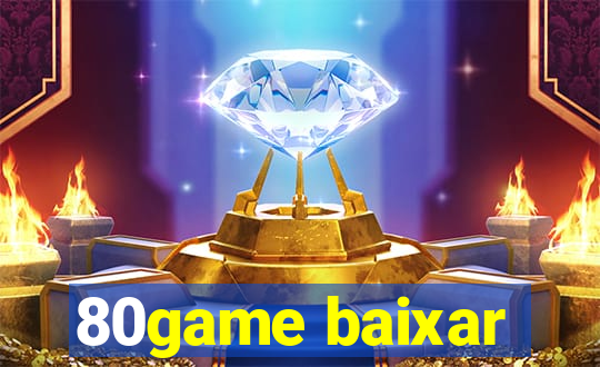 80game baixar