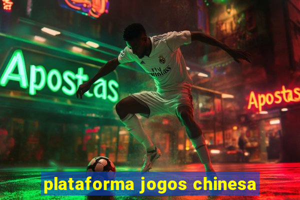 plataforma jogos chinesa