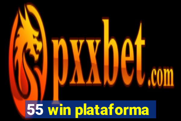 55 win plataforma