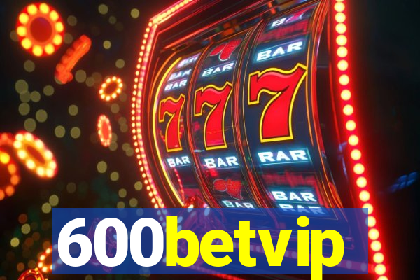 600betvip