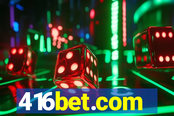 416bet.com