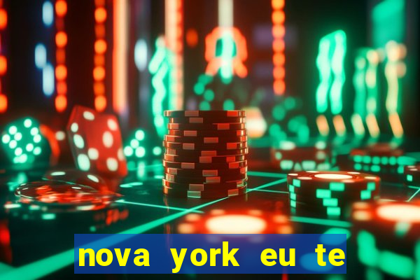 nova york eu te amo filme completo dublado download