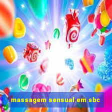 massagem sensual em sbc