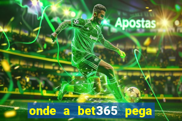 onde a bet365 pega as estatisticas