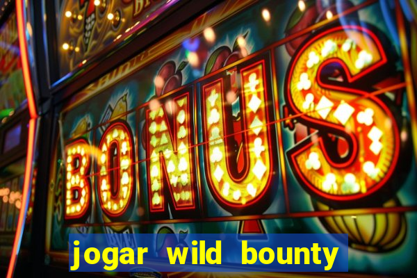 jogar wild bounty showdown demo