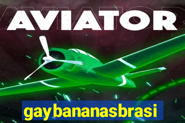 gaybananasbrasil.com