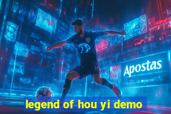 legend of hou yi demo