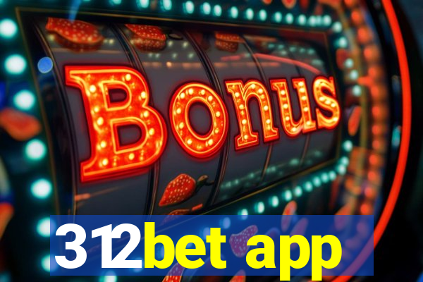 312bet app