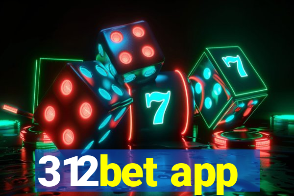 312bet app