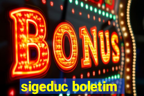 sigeduc boletim