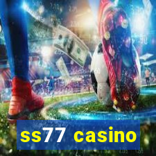 ss77 casino