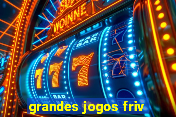 grandes jogos friv