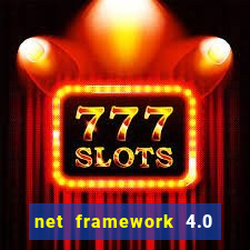 net framework 4.0 v 30319 windows 7