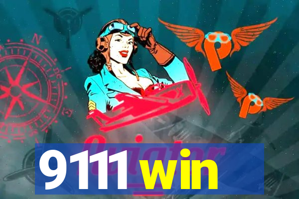 9111 win